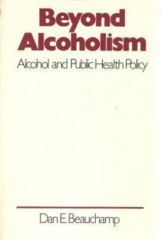 Book Beyond Alcoholism Dan Beauchamp