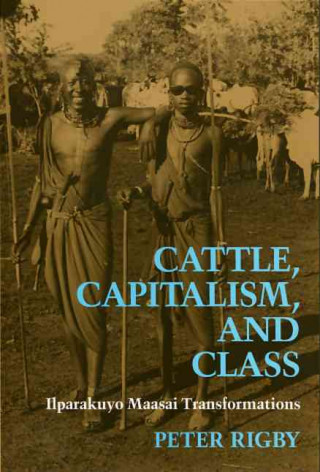 Kniha Cattle, Capitalism, Class Peter Rigby