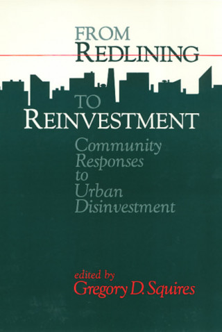 Könyv Redlining to Reinvestment Gregory D. Squires