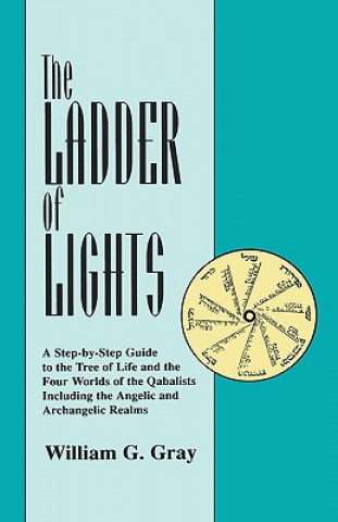 Buch Ladder of Lights William G. Gray