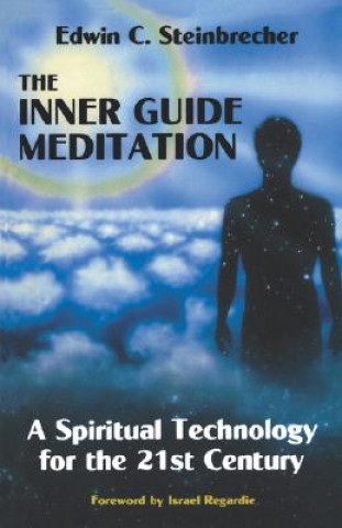 Kniha Inner Guide Meditation Edwin C. Steinbrecher
