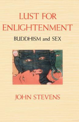 Kniha Lust for Enlightenment John Stevens