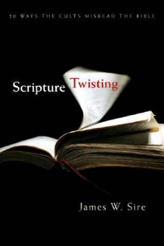 Buch Scripture Twisting James W. Sire