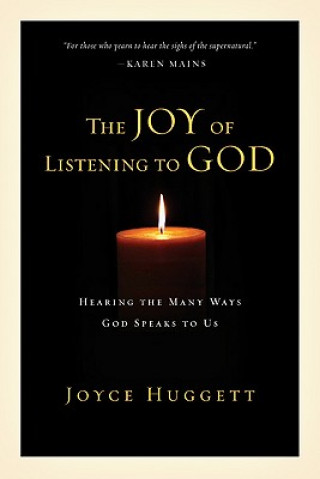 Könyv The Joy of Listening to God Joyce Huggett