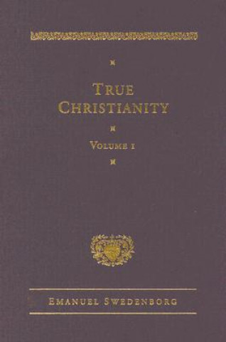Carte True Christianity Volume 1 Glen M. Cooper