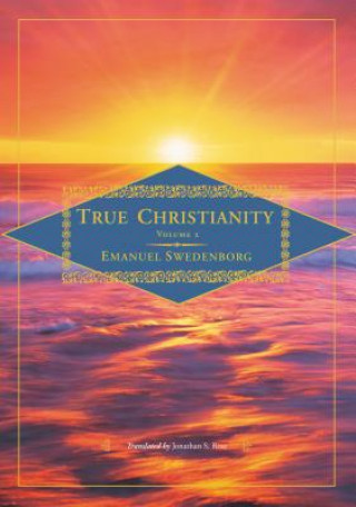 Kniha True Christianity, Vol. 2 Emanuel Swedenborg