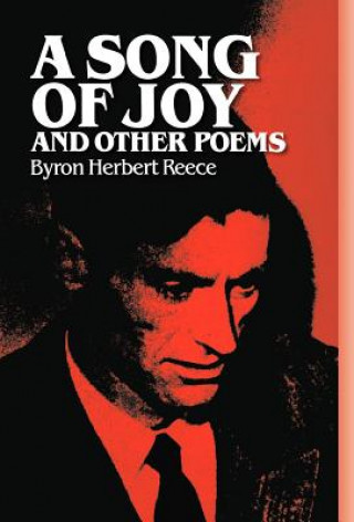 Kniha A Song of Joy Byron Herbert Reece