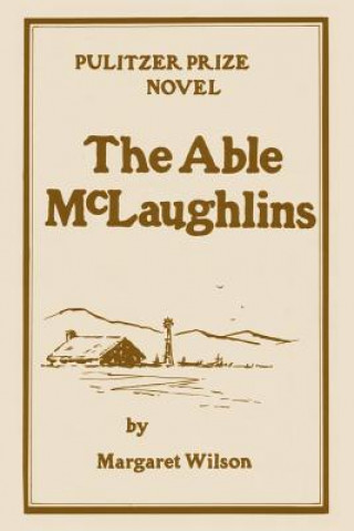 Carte The Able McLaughlins Margaret Wilson
