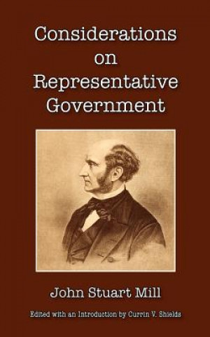 Książka Considerations on Representative Government John Stuart Mill