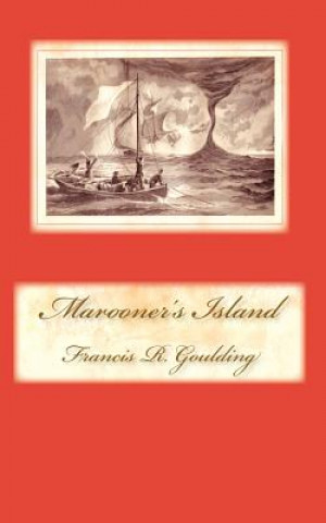 Книга Marooner's Island Francis R. Goulding