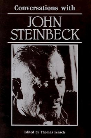 Knjiga Conversations with John Steinbeck Thomas Fensch