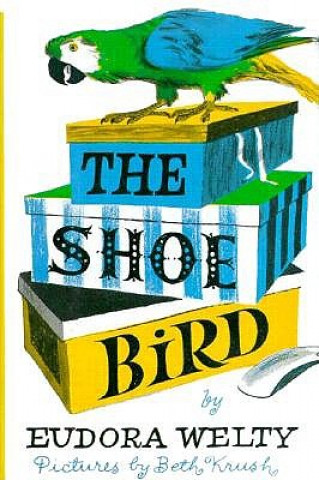 Carte Shoe Bird Eudora Welty