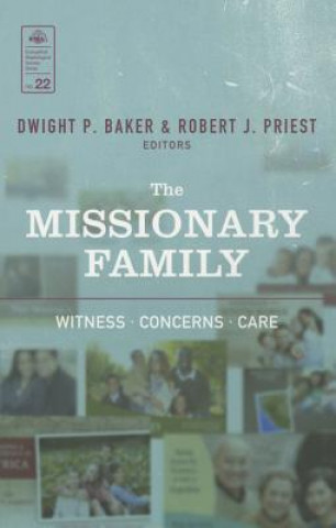 Kniha Missionary Family Dwight P. Baker