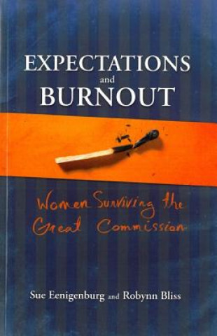 Książka Expectations and Burnout Susan E. Eenigenburg