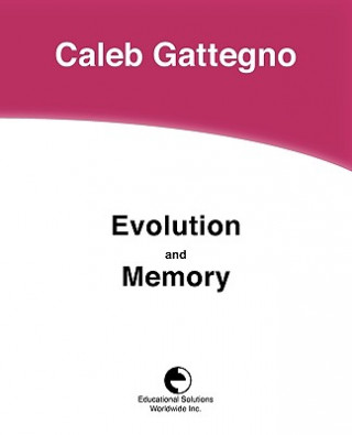 Kniha Evolution and Memory Caleb Gattegno