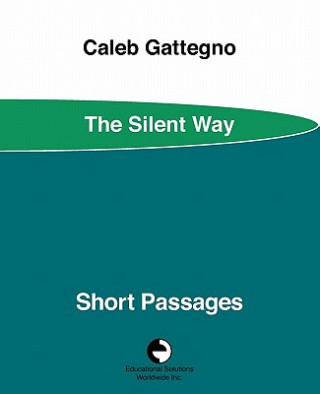 Könyv Short Passages Caleb Gattegno