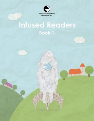 Könyv Infused Readers Amy Logan