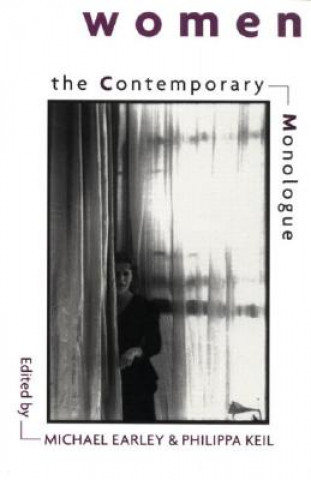 Carte The Contemporary Monologue: Women Early