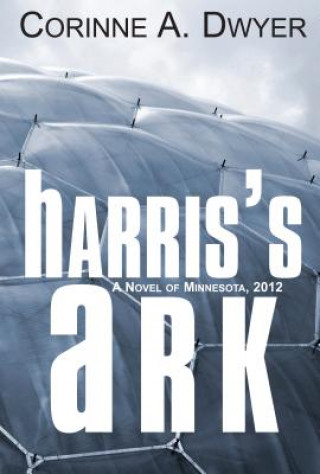 Carte Harris's Ark Corinne A. Dwyer