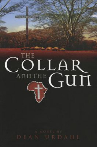 Carte Collar and the Gun Dean Urdahl