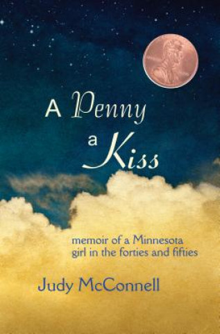 Kniha Penny A Kiss Judy McConnell