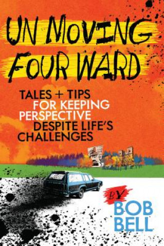 Livre Un Moving Four Ward Bob Bell