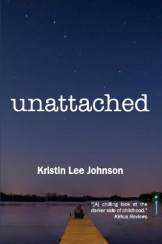 Książka Unattached Kristen Lee Johnson