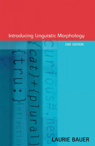 Kniha Introducing Linguistic Morphology Laurie Bauer