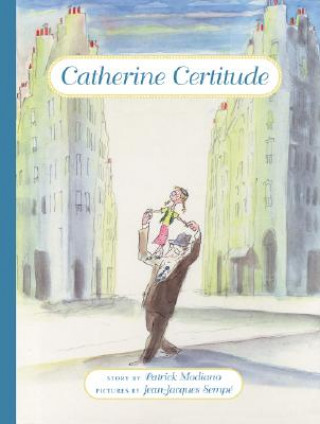 Книга Catherine Certitude Patrick Modiano