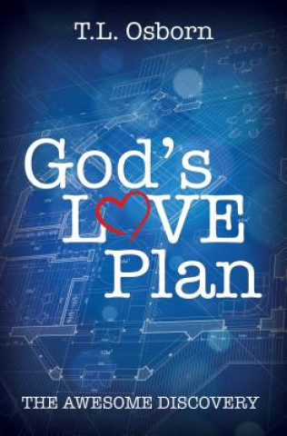 Kniha God's Love Plan T. L. Osborn