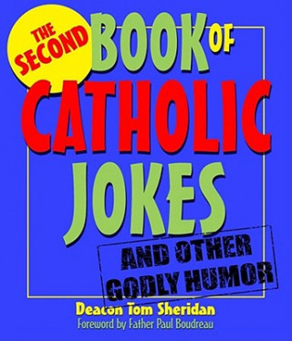 Książka The Second Book of Catholic Jokes Tom Sheridan