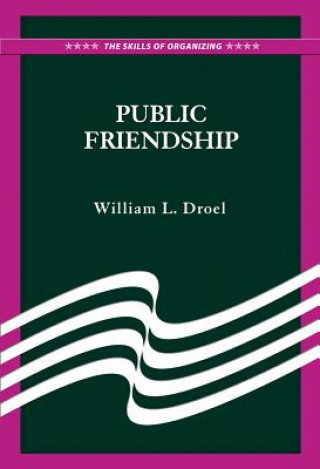 Carte Public Friendship William L. Droel