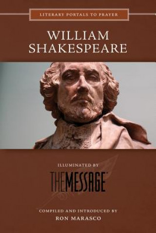 Kniha William Shakespeare: Illuminated by the Message Ron Marasco