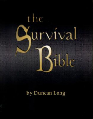 Kniha The Survival Bible Duncan Long