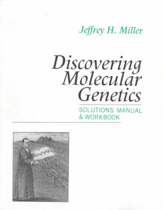 Carte Discovering Molec Gen Solutions ANS Bk Jeffrey H. Miller