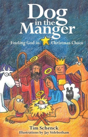 Книга Dog in the Manger Tim Schenck