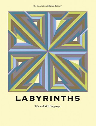 Könyv Labyrinths Tea Stegenga