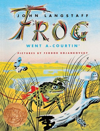 Книга Frog Went A-Courtin' John Langstaff