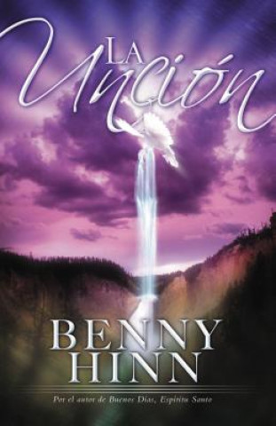 Kniha uncion Benny Hinn