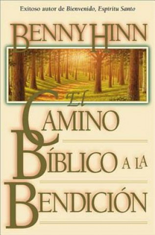 Könyv camino biblico a la bendicion Benny Hinn