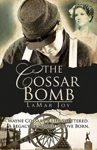 Книга The Cossar Bomb Lamar Joy