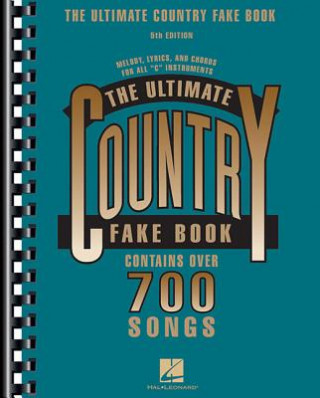 Book The Ultimate Country Fake Book: C Instruments Hal Leonard Publishing Corporation