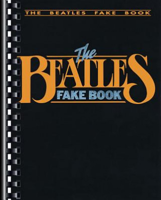 Kniha Beatles Fake Book Hal Leonard Publishing Corporation