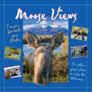Livro Moose Views Tricia Brown
