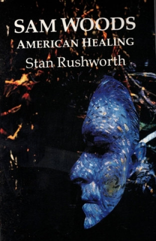 Könyv Sam Woods Stan Rushworth