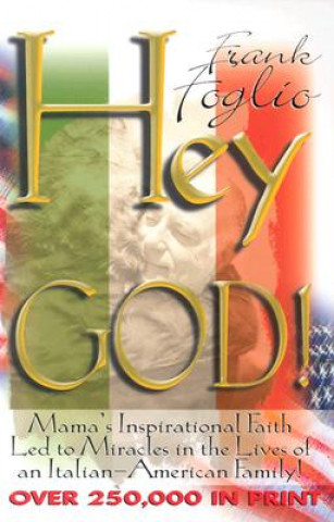 Kniha Hey God! Frank Foglio