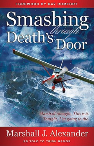 Kniha Smashing Through Death's Door Trish Ramos