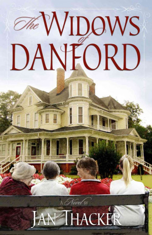 Book The Widows of Danford Jan Thacker