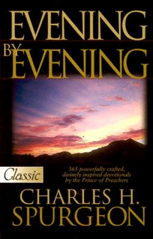 Carte Evening by Evening Charles Haddon Spurgeon