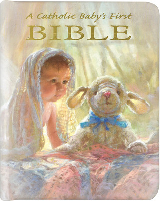 Kniha Catholic Baby's First Bible-Nab Ruth Hannon